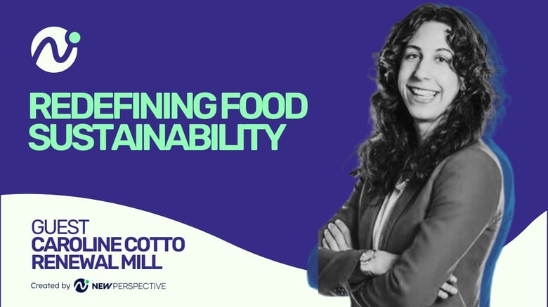 Redefining Food Sustainability Through Upcycling
