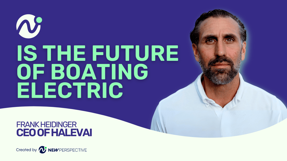 Are We Ready For Electric Boats? Podcast With Halveai