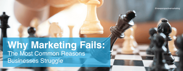 Common B2B Marketing Challenges: Why Marketing Fails