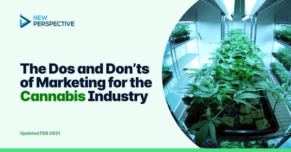 Marketing in Cannabis Industry: Dos and Don'ts of Cannabis Marketing