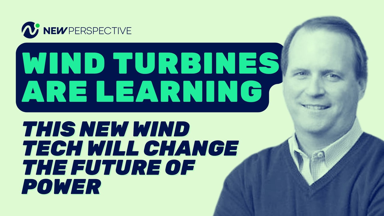 E01: Smart Wind Energy Startup / Guest: Blair Heavey
