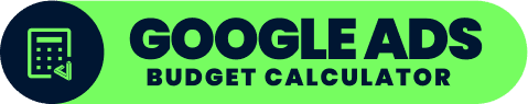 Google ads budget calculator Google ads budget calculator