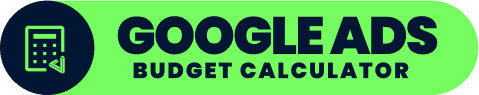 Google ads budget calculator